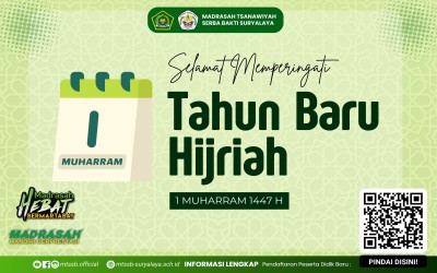 SELAMAT MEMPERINGATI TAHUN BARU ISLAM 1447 HIJRIAH