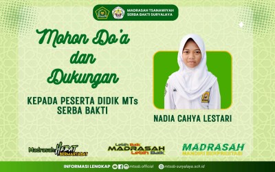 Mohon Do'a dan Dukungan untuk Duta KSM MTs Serba Bakti di Tingkat Provinsi